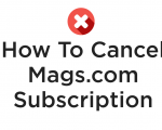 Cancel Mags.com Subscription