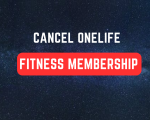 Cancel Onelife Fitness Membership