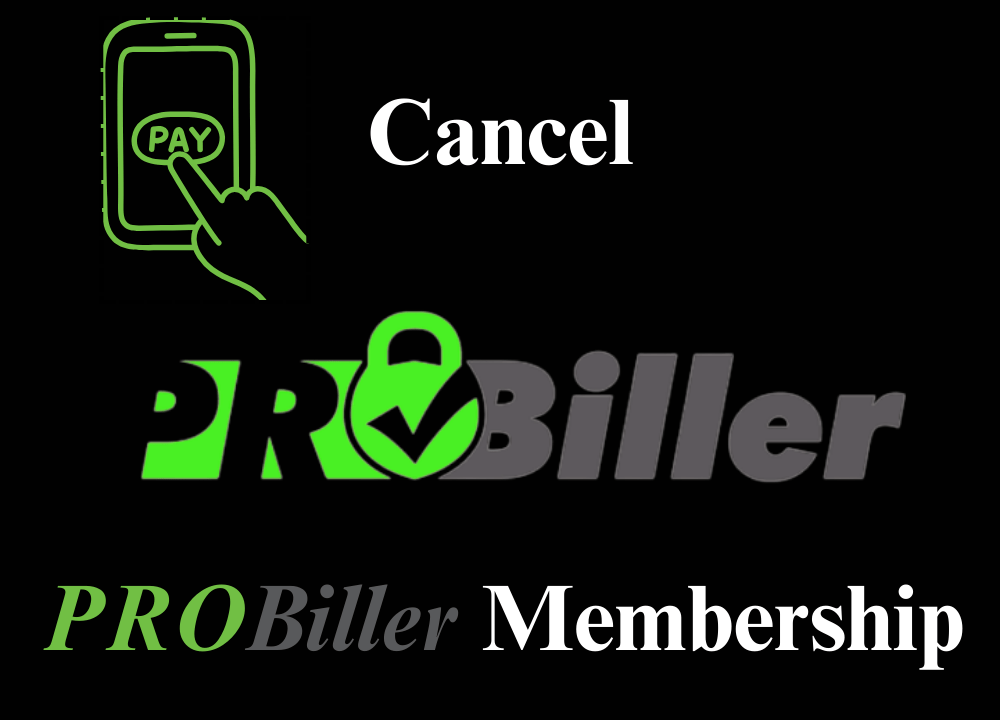 Cancel ProBiller Membership